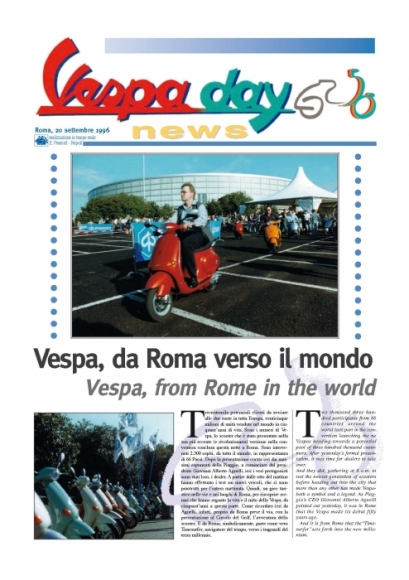 Settembre 1996: per i dealer Piaggio giunti a Roma da tutto il mondo per la nuova Vespa, il giornale in tempo reale di E-Press